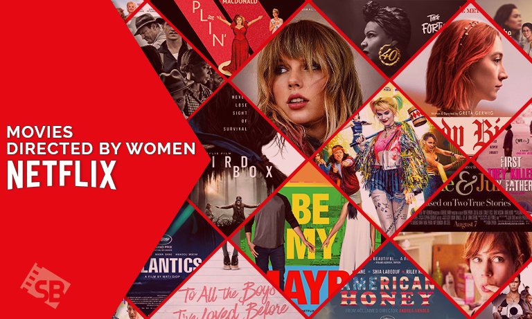 30 Best Movies Directed by Women on Netflix in France [2023]
