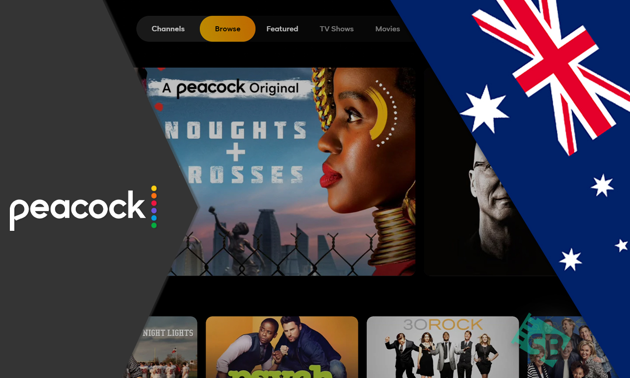 How to Watch Peacock TV in Australia in 2023 [July Updated Guide]