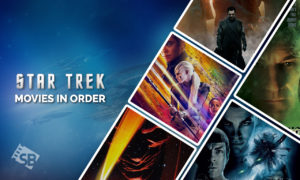Charting the Stars: A Guide for Canada Trekkies to Watch Star Trek Movies in Order!