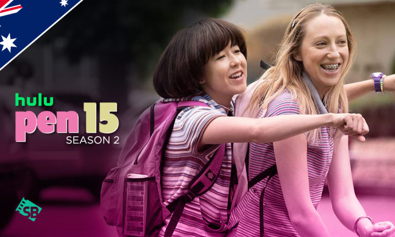 How To Watch Pen15 Season 2 Part 2 On Hulu In Australia