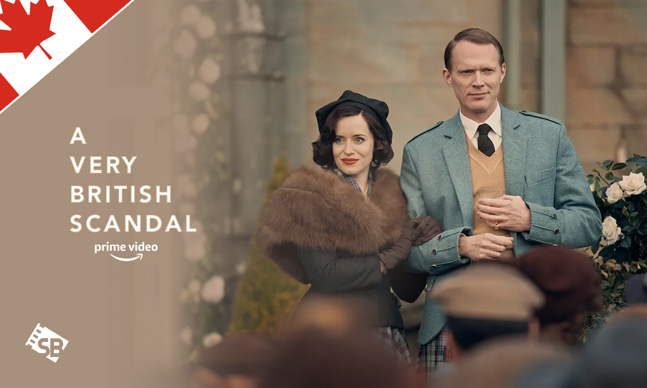 How to Watch A Very British Scandal on Amazon Prime Outside Canada