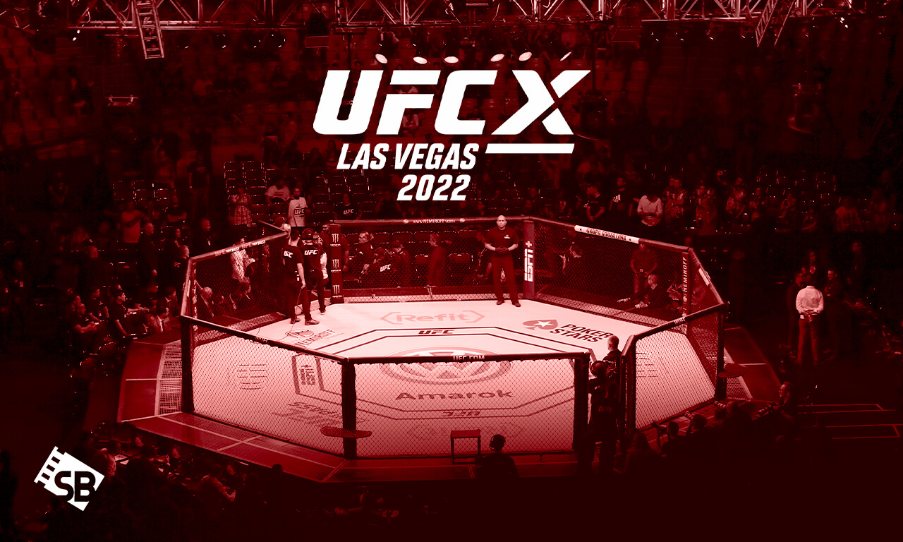 How to Watch UFC X 2022 Live on ESPN Plus Outside USA