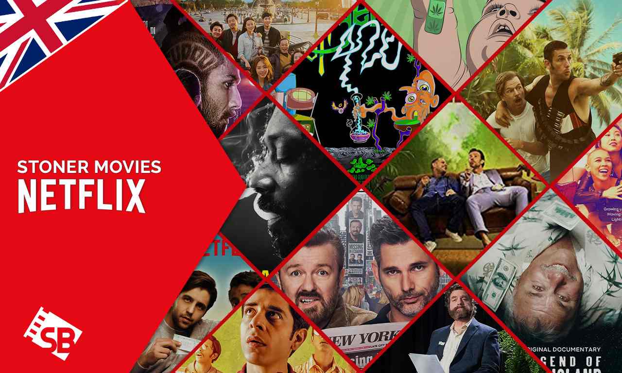 19 Best Stoner Movies on Netflix to Watch in UK 2022