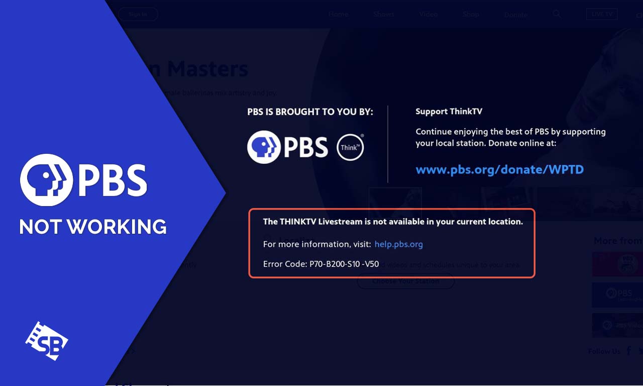 PBS Not Working With VPN Outside USA? [Easy Hacks for 2023]