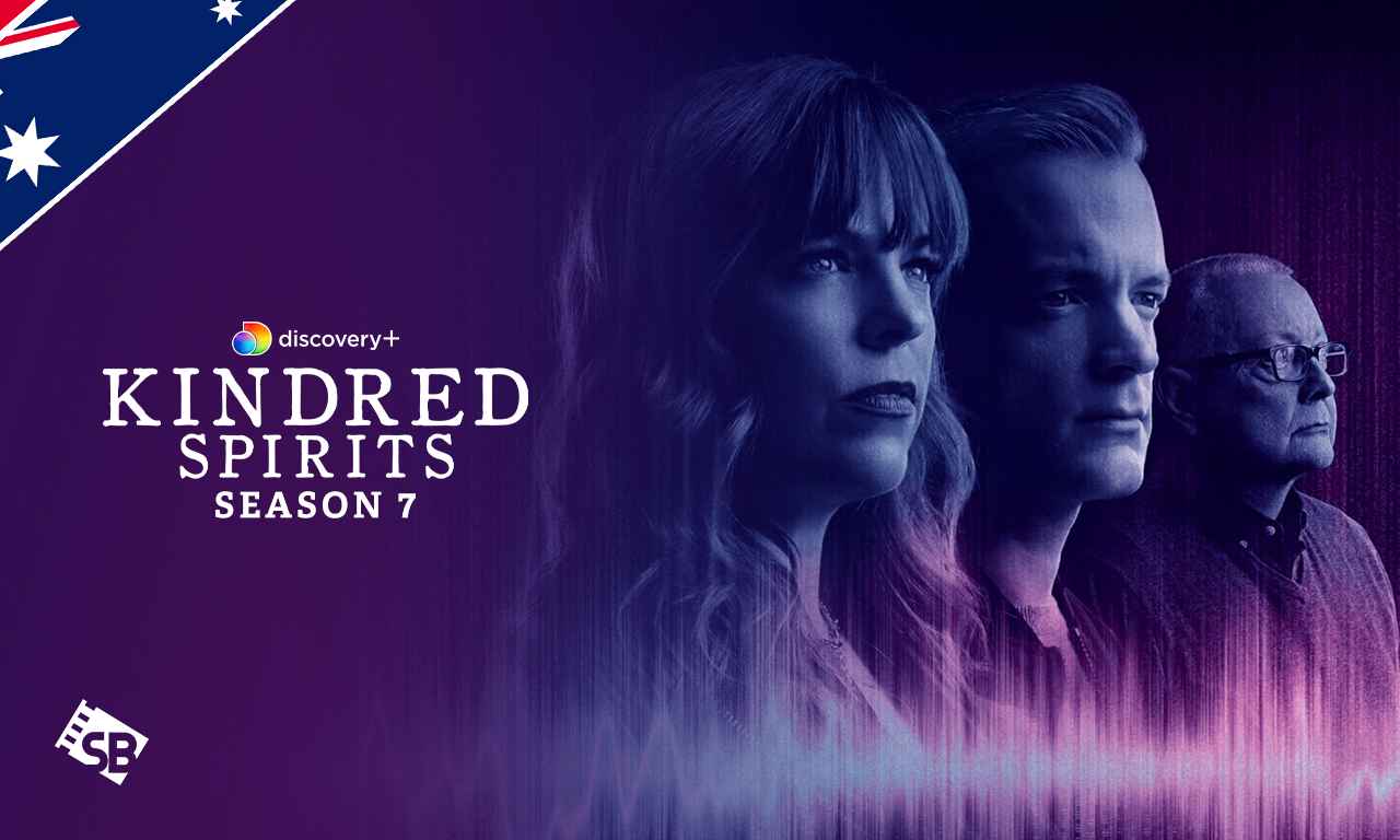 How to Watch Kindred Spirits Season 7 in Australia?