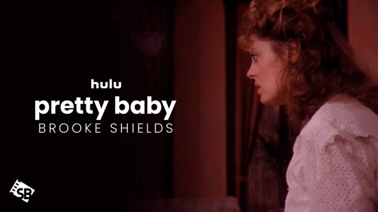 How To Watch Pretty Baby Brooke Shields In New Zealand On Hulu