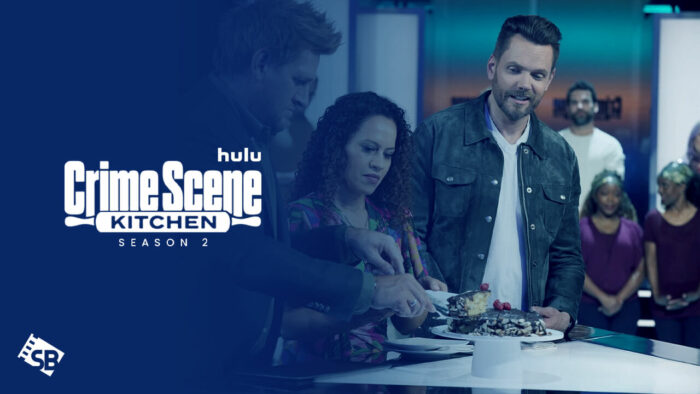 How to Watch Crime Scene Kitchen Season 2 in Spain on Hulu