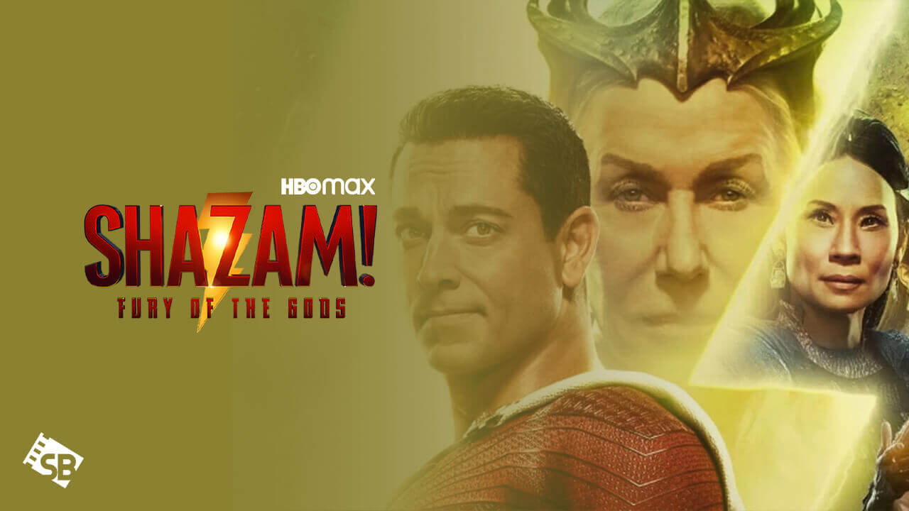How to Watch Shazam Fury of Gods At Home outside USA on Max