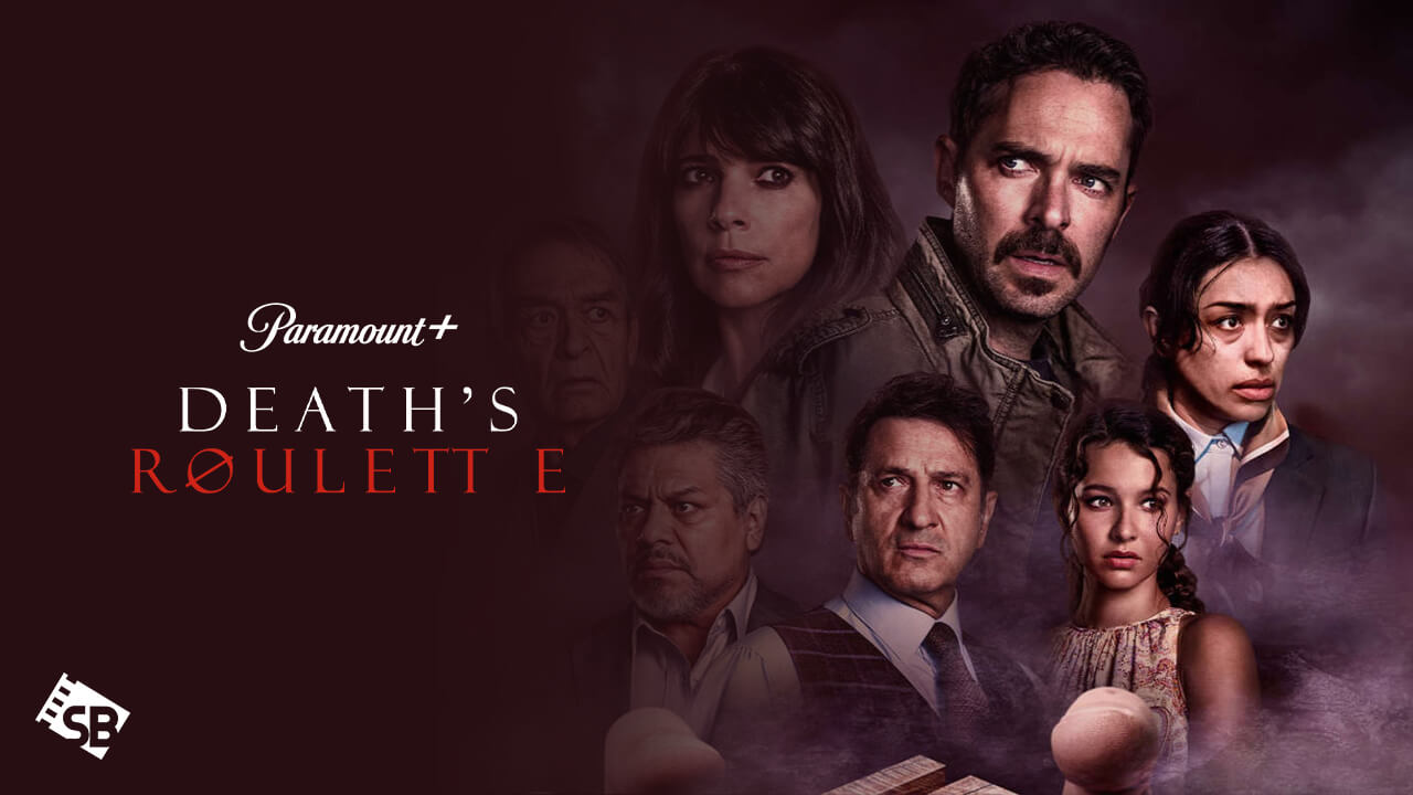 How to Watch Death’s Roulette on Paramount Plus outside USA