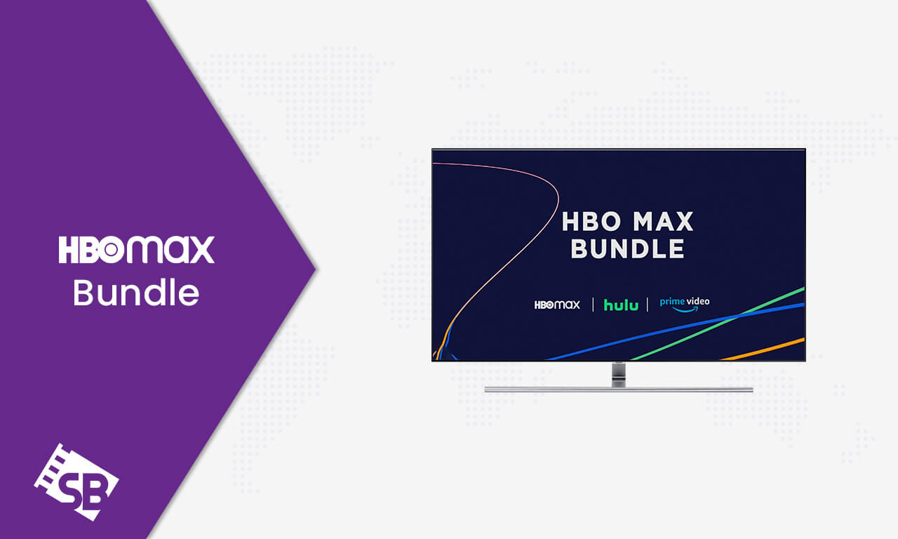 HBO Max Bundle Guide]