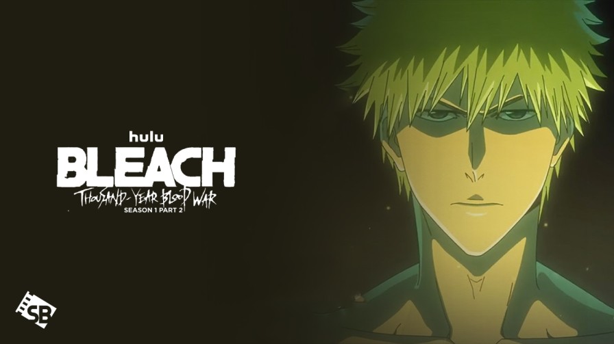 How to Watch Bleach Thousand-Year Blood War Season 1 Part 2 (SUBBED) in Spain on Hulu