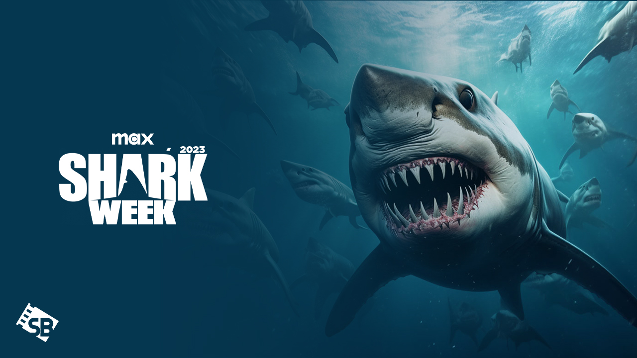 Shark Week 2023 On Max SB 