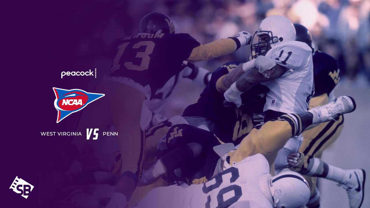 Watch West Virginia vs Penn State From Anywhere on Peacock