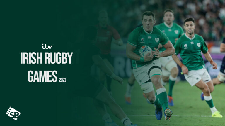 Watch-Irish-Rugby-Games-2023-in-France-on-ITV