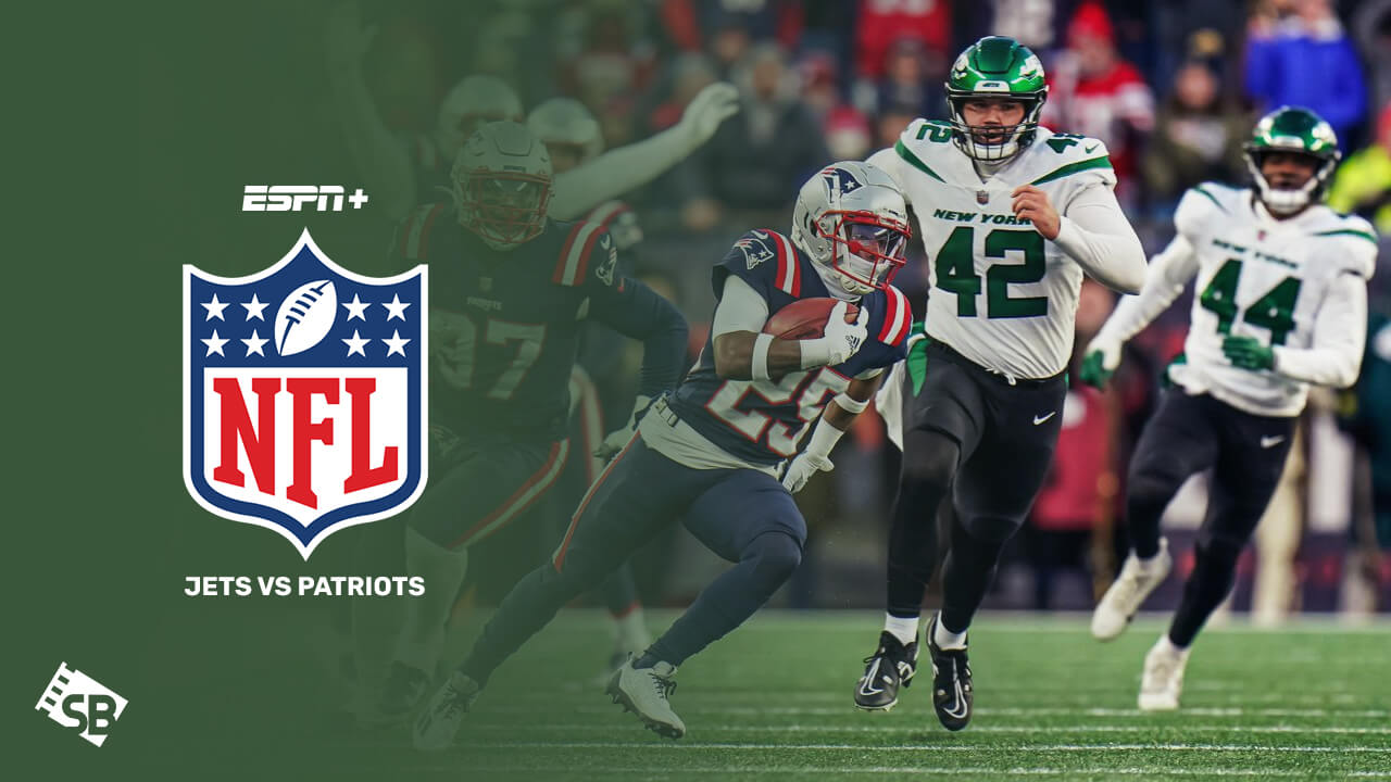 Watch Jets vs Patriots NFL 2023 Outside USA On ESPN Plus