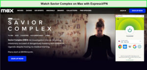 Watch-Savior-Complex-Documentary-in-India-on-Max-with-ExpressVPN