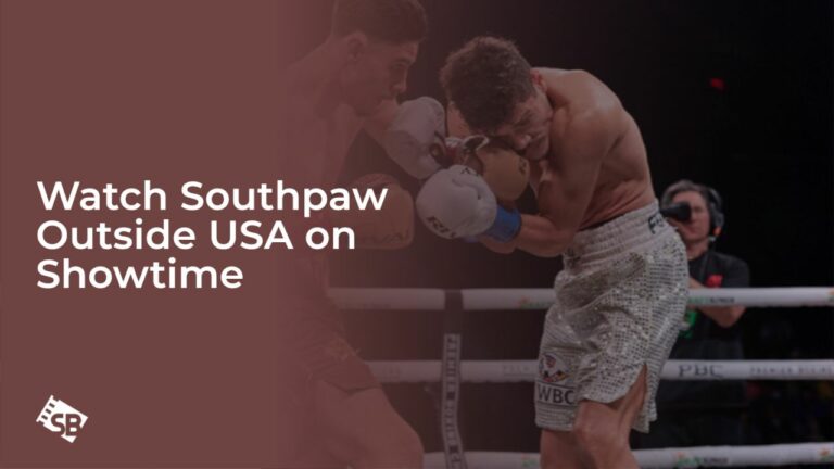 Watch Southpaw in Spain on Showtime