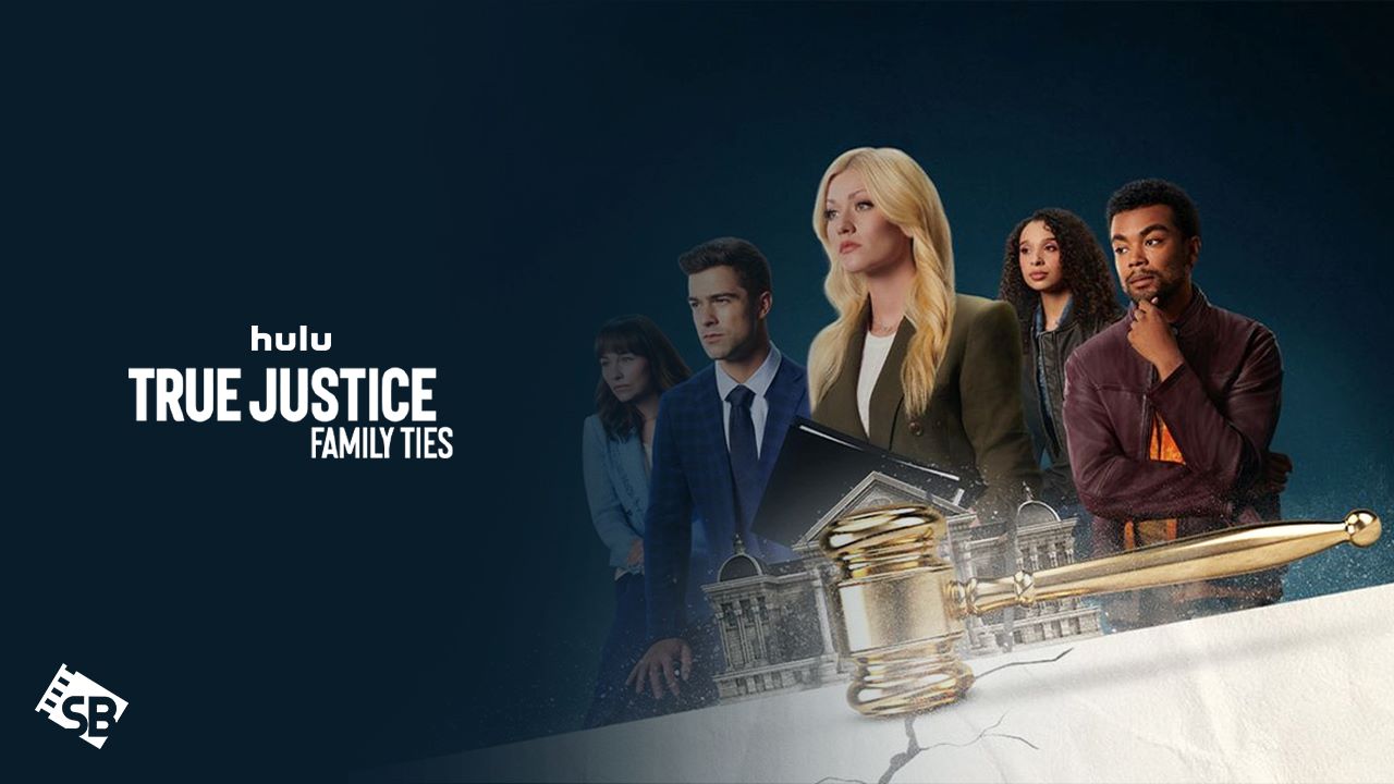 How to Watch True Justice Family Ties Movie in Italy on Hulu [In 4K Result]