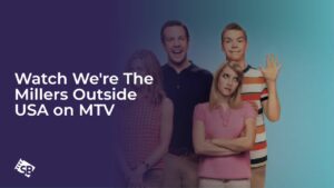 Watch We’re The Millers in India on MTV
