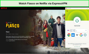 Watch-Fiasco-in-USA-on-Netflix-with-ExpressVPN