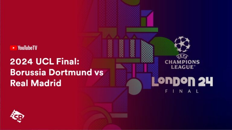 Watch-2024-UCL-Final:-Borussia-Dortmund-vs-Real-Madrid-in-Hong Kong-on-YouTube-TV