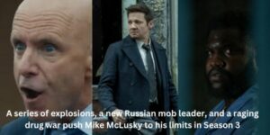 scene-from-mayor-of-kingstown-season-3-explosions-russian-mob-leader-and-drug-war-with-mike-mclusky-under-pressure