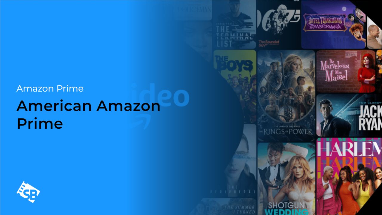 How to Watch American Amazon Prime in Singapore [Updated 2024]