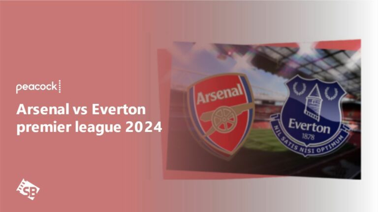 watch-arsenal-vs-everton-premier-league-2024-outside-usa-on-peacock-tv-in Singapore-on-peacock-tv