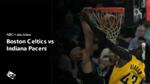 How to Watch NBA Celtics vs Pacers in UAE on ABC [ Conference Finals 2024 ]