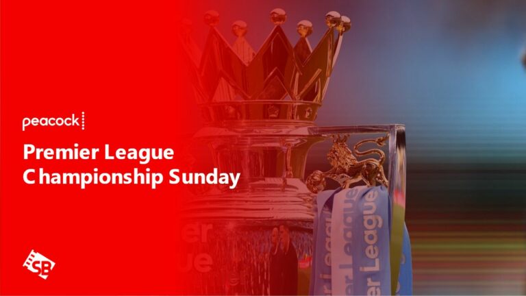 Watch-Premier-League-Championship-Sunday-in-South Korea-on-Peacock