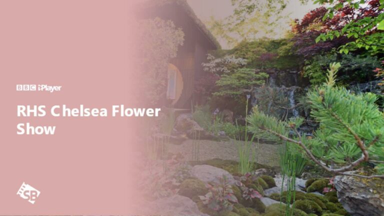 watch-rhs-chelsea-flower-show-in Spain-on-bbc-iplayer