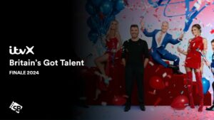 How to Watch Britain’s Got Talent Finale 2024 in Hong Kong on ITVX