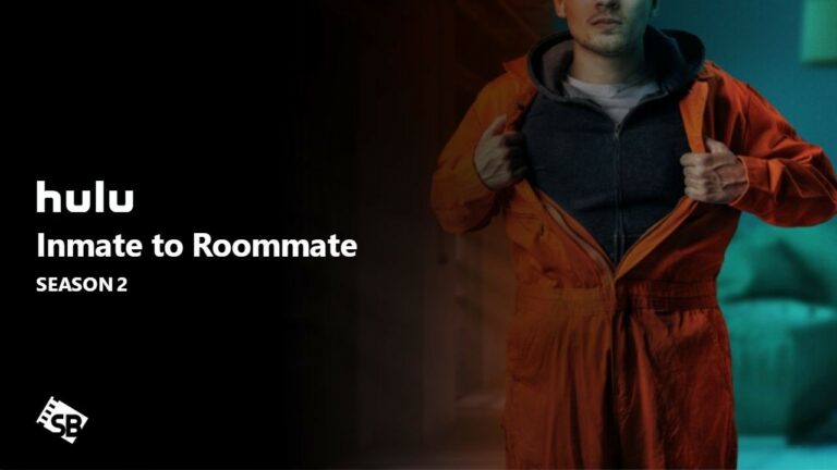 Watch-Inmate-to-Roommate-Season-2-on-Hulu