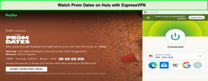 Watch-Prom-Dates-on-Hulu-with-ExpressVPN