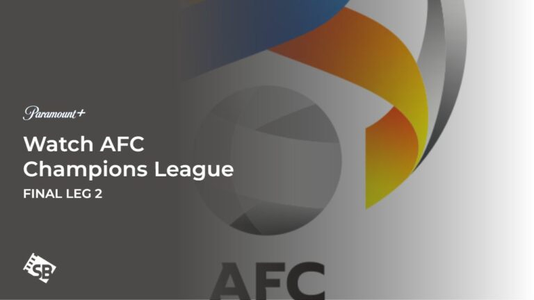 watch-afc-champions-league-final-leg-2-outside-usa-on-paramount-plus
