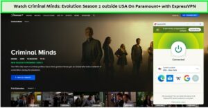 Unblock-with-ExpressVPN-and-Watch-criminal-minds-evolution-season-17---on-paramount-plus