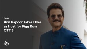 Anil Kapoor Takes Over as Host for Bigg Boss OTT 3!