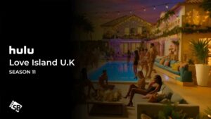 Watch Love Island UK Season 11 in UAE on Hulu: Release Date, Contestants and Prize Money!