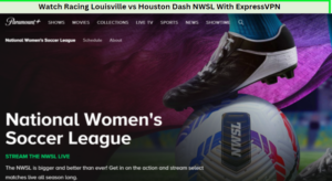 Watch Racing Louisville vs Houston Dash NWSL   with Express VPN