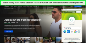 Unblock-with-ExpressVPN-and-Watch-jersey-shore-family-vacation-season-6---on-paramount-plus