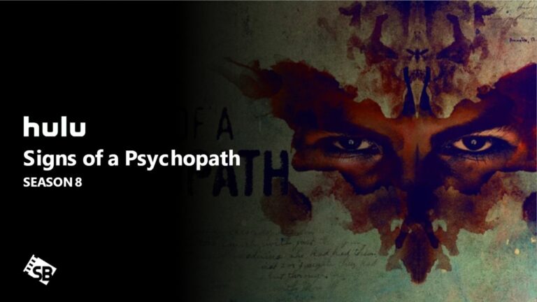 Watch-Signs-of-a-Psychopath-Season-8-in-France-on-Hulu 