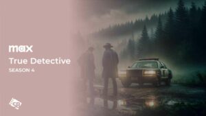 Watch True Detective Season 4 in Spain on HBO Max: Guide, Cast, Trailer!