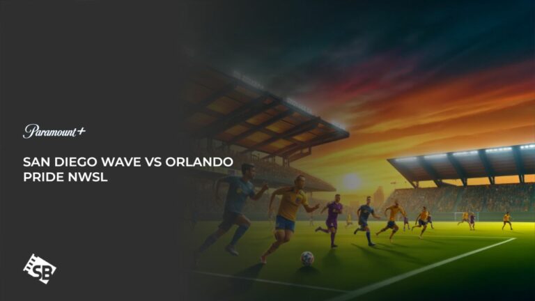 Watch San Diego Wave vs Orlando Pride NWSL in India On Paramount Plus